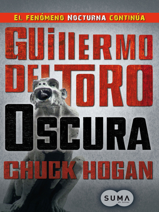 Title details for Oscura (Trilogía de la oscuridad 2) by Guillermo Del Toro - Wait list